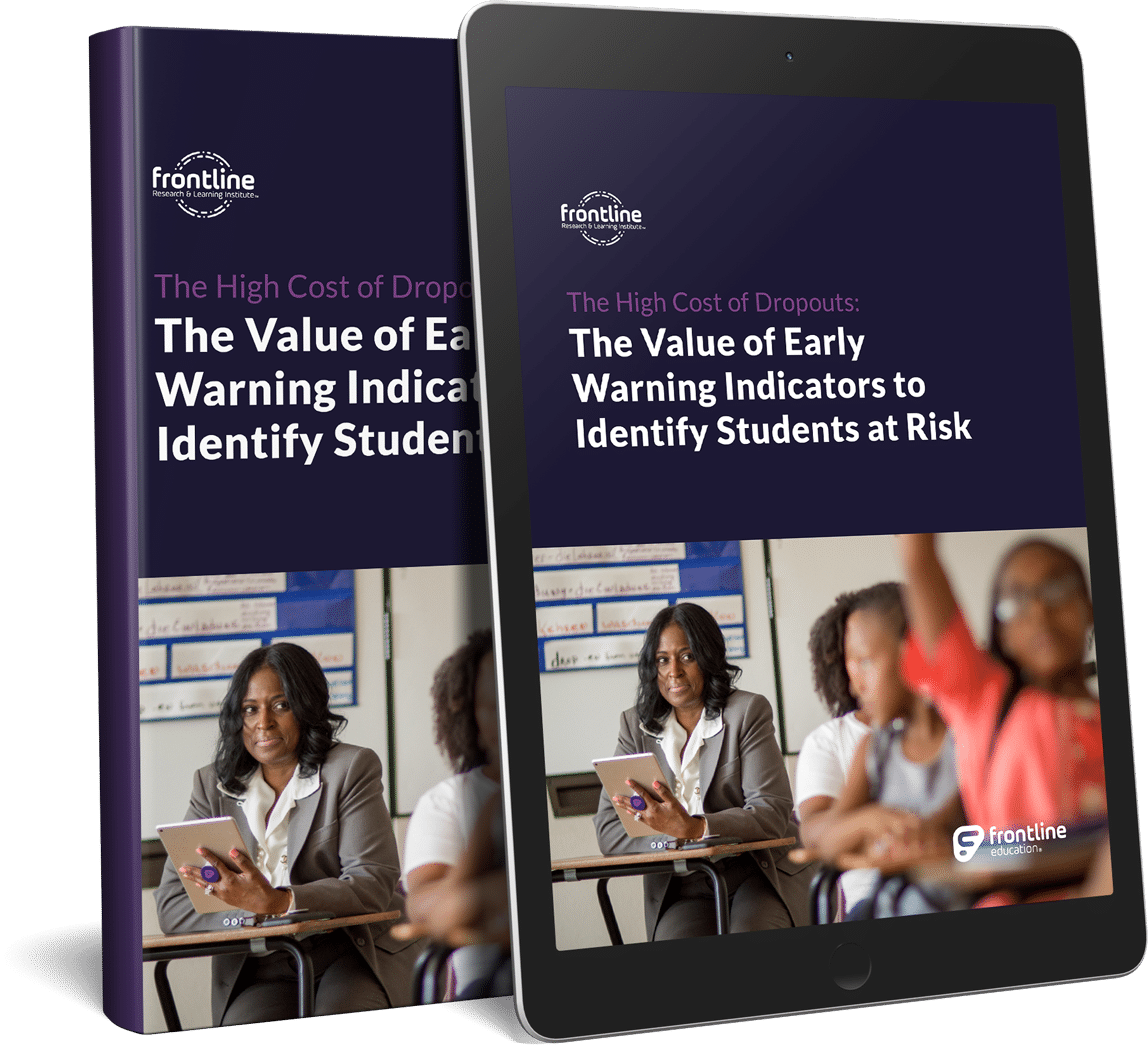 The High Cost of Dropouts: The Value of Early Warning Indicators to Identify At-Risk Students Mockup